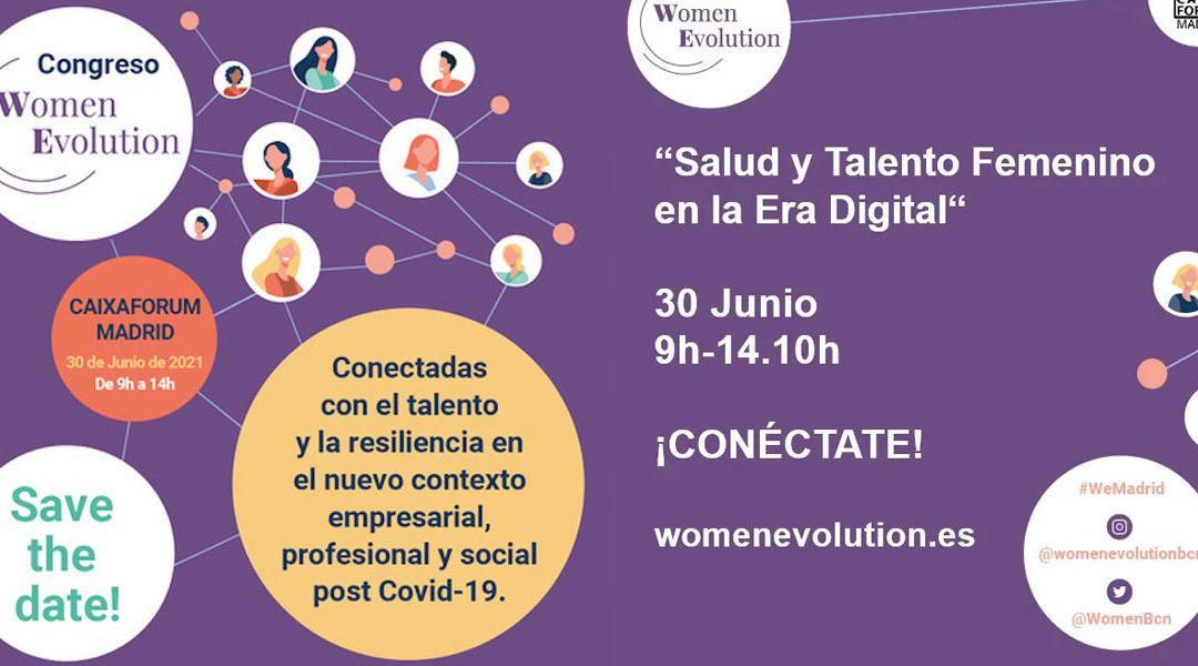 Seis de nuestras socias participarán en el Congreso “Salud y Talento Femenino en la Era Digital“